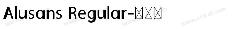 Alusans Regular字体转换